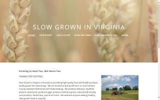 Slow Grown In Virginia